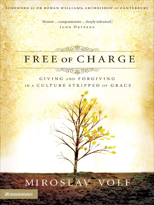 Title details for Free of Charge by Miroslav Volf - Available